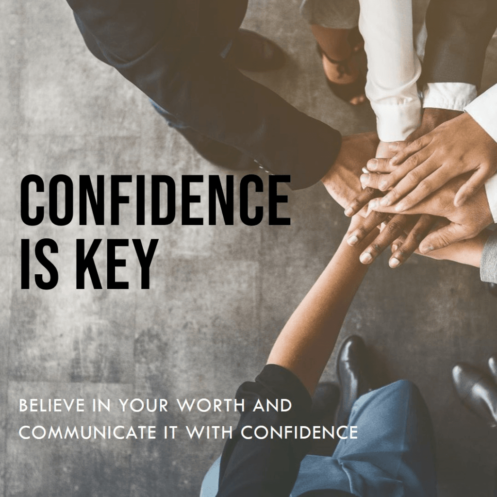 How to communicate Your value while salary negotiation with examples: Confidence is Key