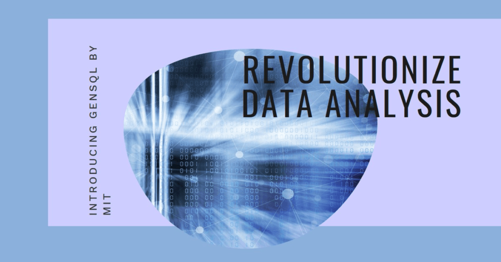 GenSQL: Democratizing Access to Advanced Data Analysis
