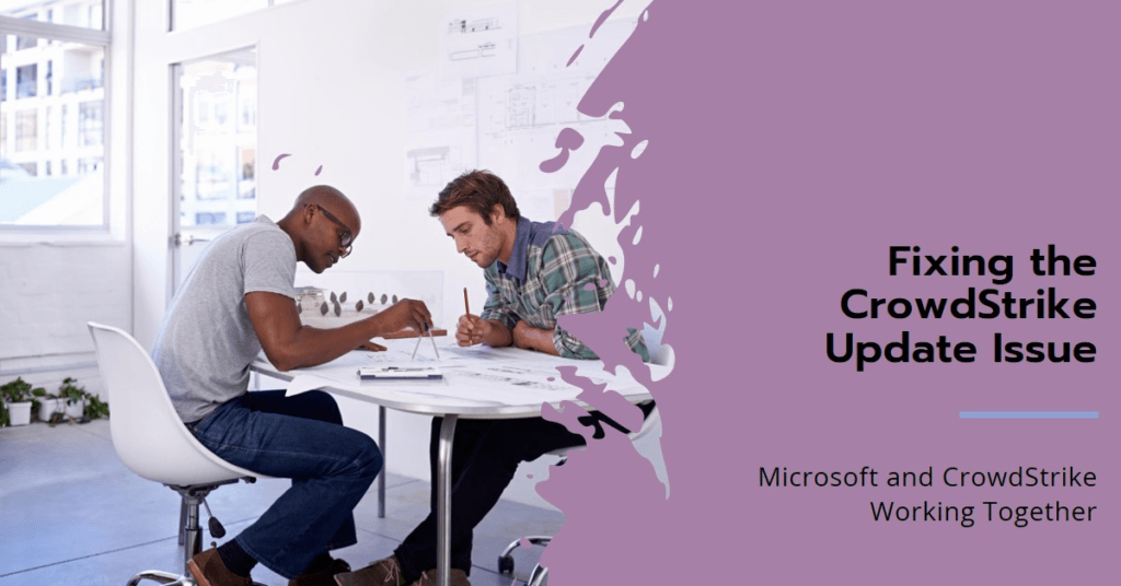 Both Microsoft and CrowdStrike acknowledged the issue and scrambled to find a solution.