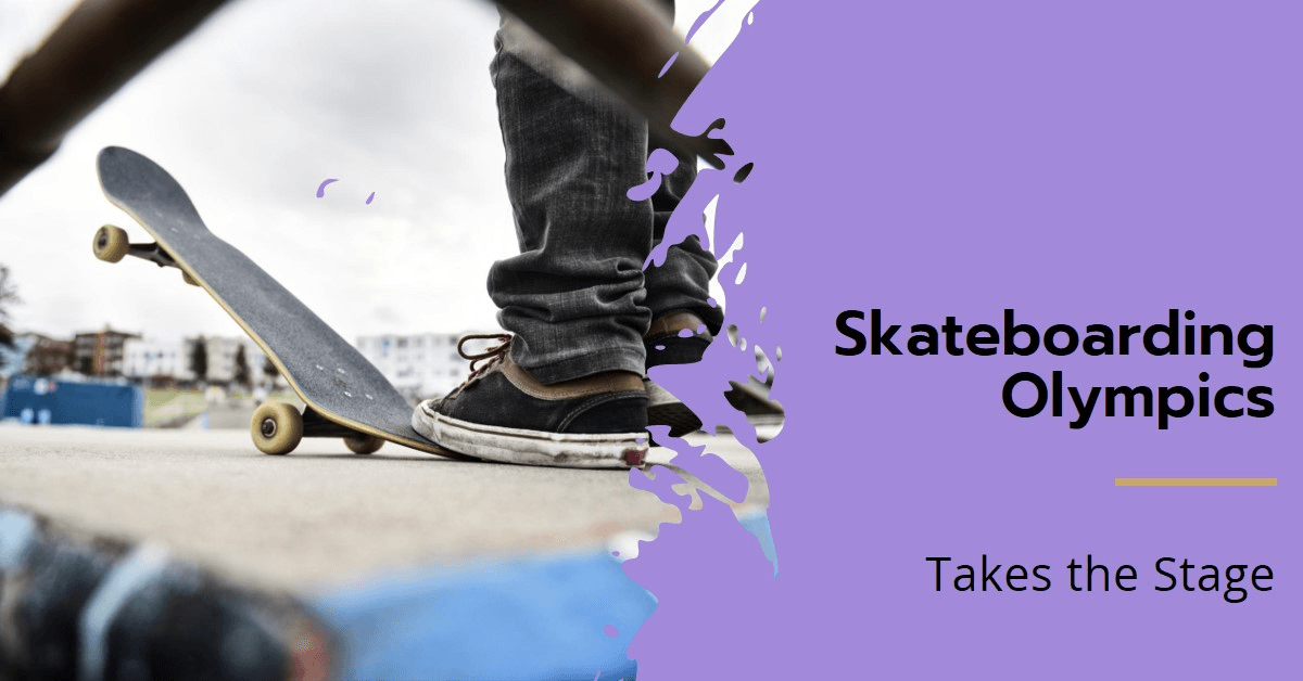Skateboarding Olympics Takes the Stage