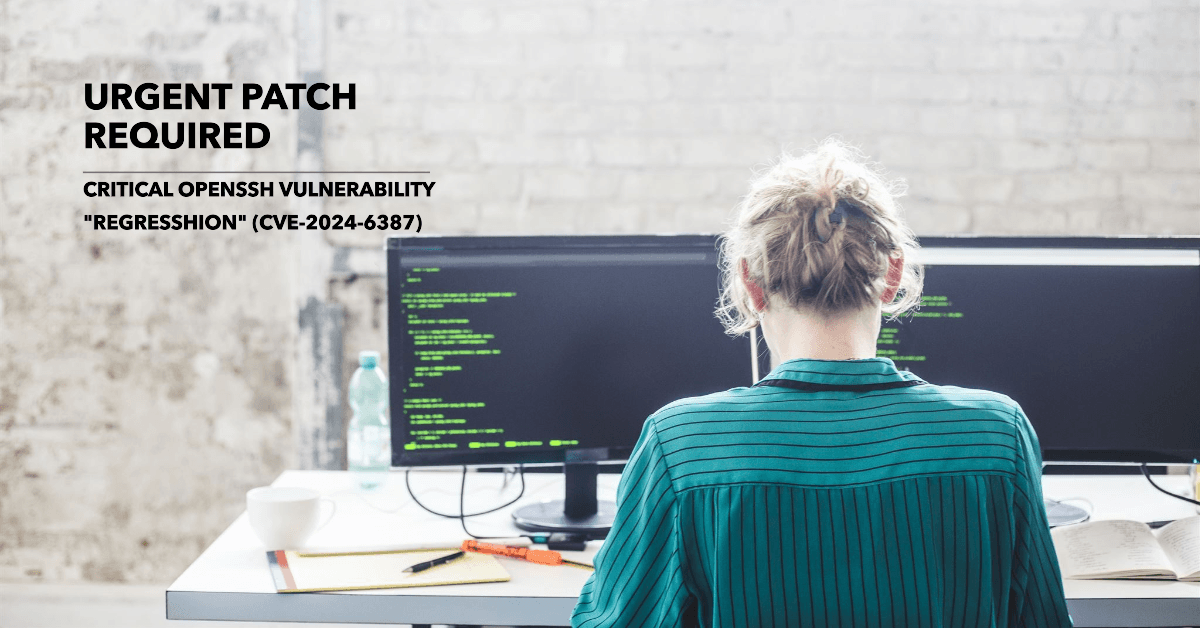 Urgent Patch Required: Critical OpenSSH Vulnerability “regreSSHion” (CVE-2024-6387) Urgent Patch Required: Critical OpenSSH Vulnerability "regreSSHion" (CVE-2024-6387)