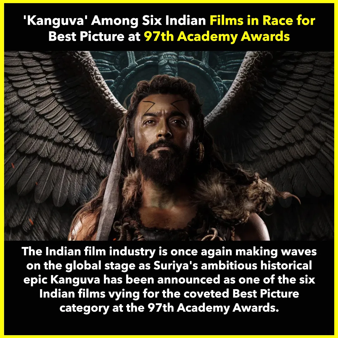 Kanguva Among Six Indian Films Competing for Best Picture at Oscars 2025
