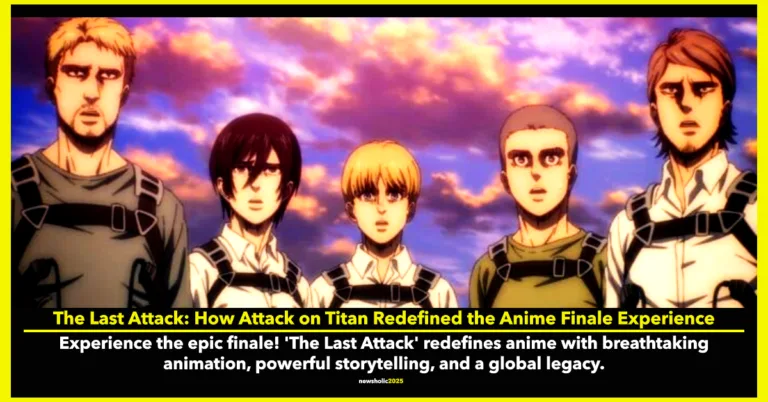The Last Attack: How Attack on Titan Redefined the Anime Finale Experience