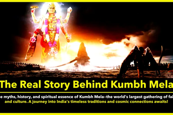 The Real Story Behind Kumbh Mela: Unveiling the Mystical and Historical Origins Kumbh Mela