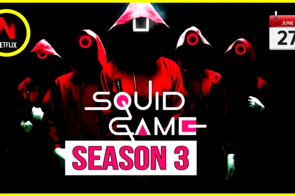 Netflix Confirms ‘Squid Game’ Season 3 as the Final Chapter, Set to Premiere on June 27 Netflix Confirms ‘Squid Game’ Season 3 as the Final Chapter, Set to Premiere on June 27
