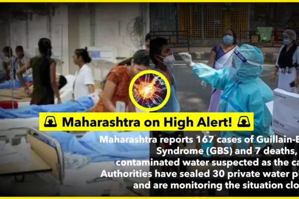 Maharashtra Reports 167 Guillain-Barré Syndrome Cases, 7 Deaths; Contaminated Water Suspected Maharashtra Reports 167 Guillain-Barré Syndrome Cases, 7 Deaths; Contaminated Water Suspected