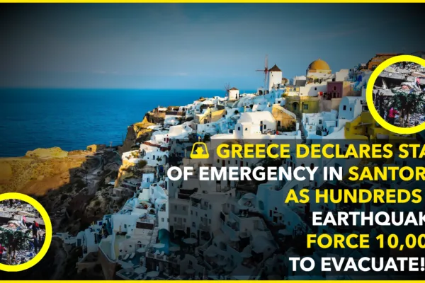 Greece Declares State of Emergency in Santorini as Thousands Flee Amid Earthquake Swarm Greece Declares State of Emergency in Santorini as Thousands Flee Amid Earthquake Swarm