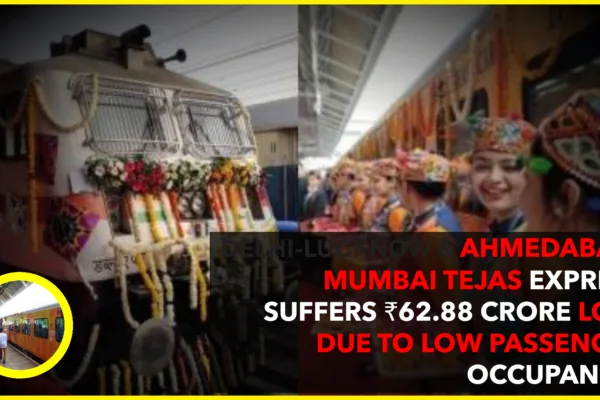 Tejas Express Faces Heavy Losses Due to Low Passenger Occupancy Tejas Express Faces Heavy Losses Due to Low Passenger Occupancy
