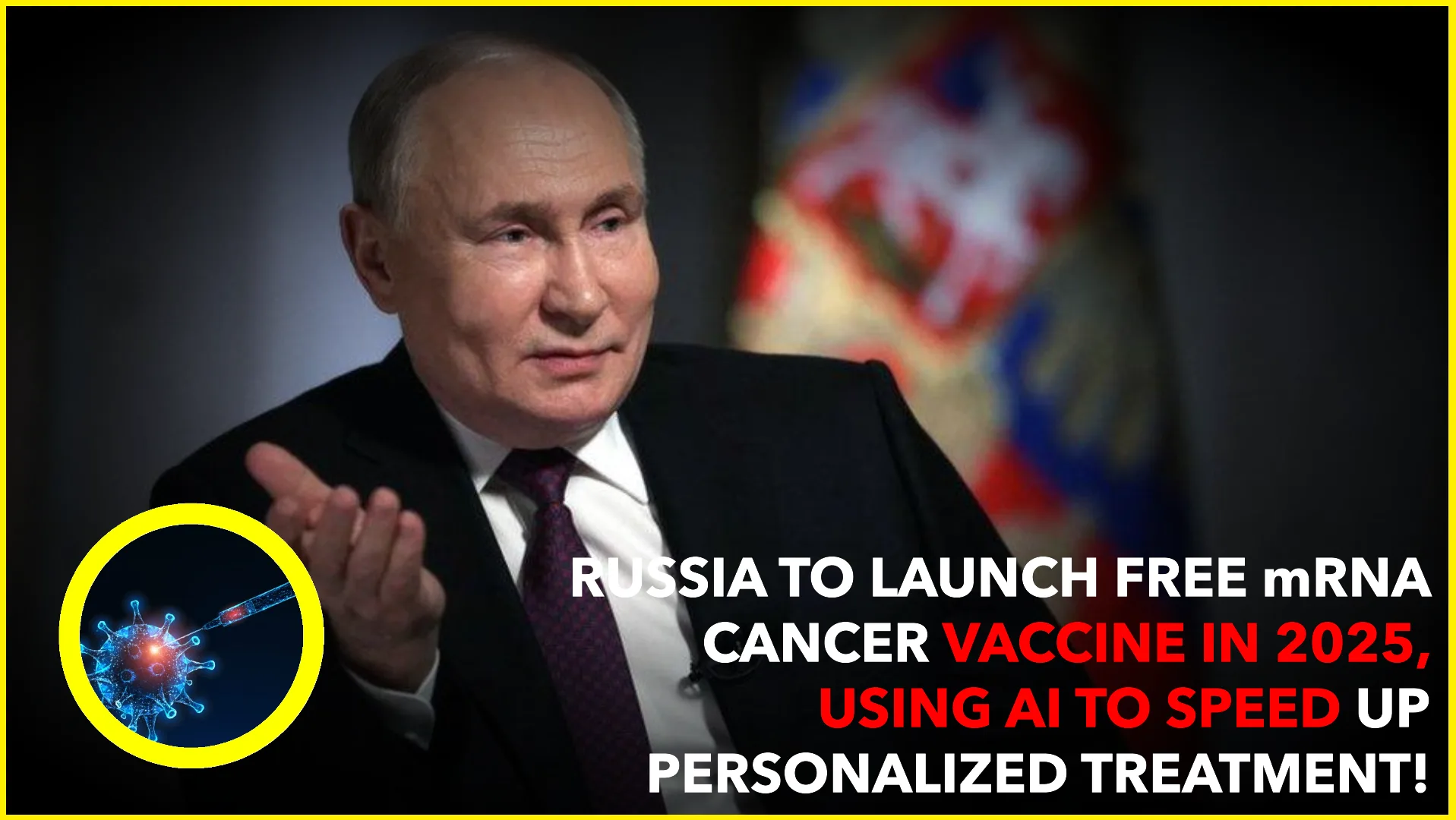 Russia to Launch Free mRNA Cancer Vaccine in 2025