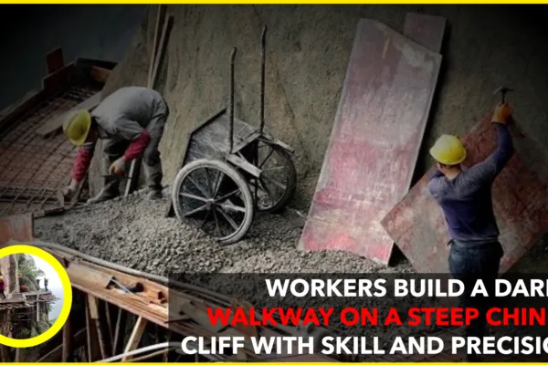 Workers Build a Breathtaking Walkway on a Steep Chinese Mountainside with Precision and Grit Workers Build a Breathtaking Walkway on a Steep Chinese Mountainside with Precision and Grit