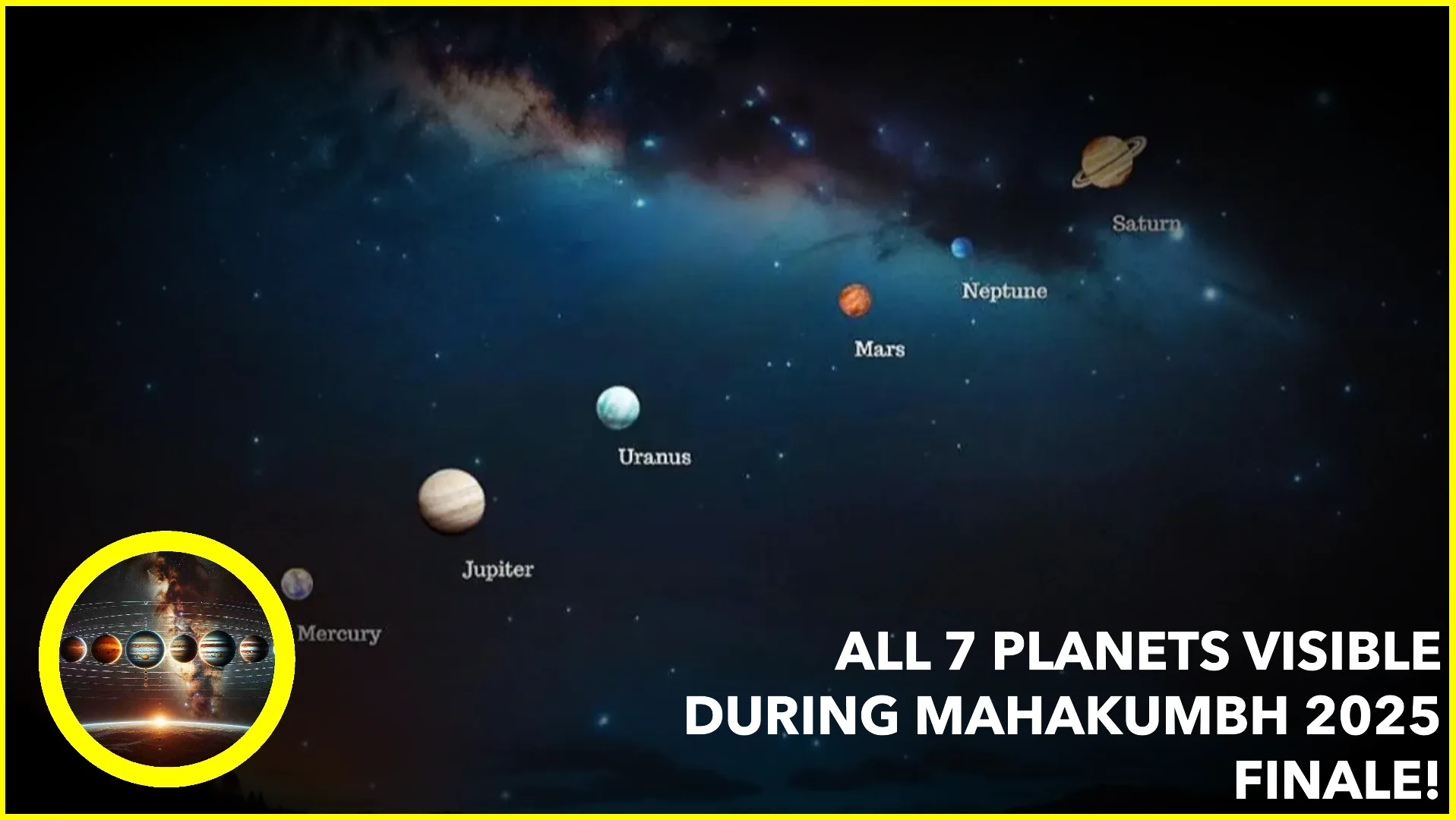 As Mahakumbh 2025 Concludes, Rare Planetary Alignment Graces Indian Skies