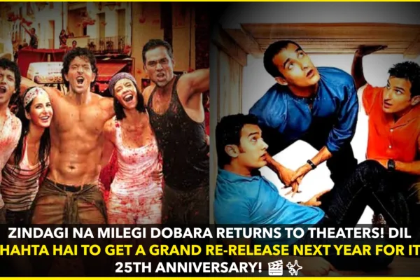 Excel Entertainment Announces Theatrical Re-Release of Zindagi Na Milegi Dobara and Dil Chahta Hai Excel Entertainment Announces Theatrical Re-Release of Zindagi Na Milegi Dobara and Dil Chahta Hai