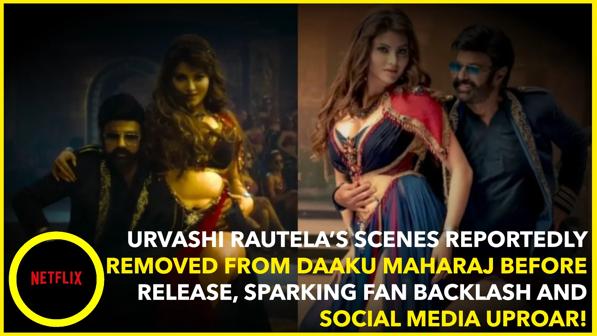 Netflix Faces Backlash After Reportedly Removing Urvashi Rautela’s Scenes from Daaku Maharaaj—Here’s What Happened