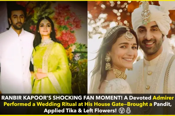Ranbir Kapoor Recalls Bizarre Fan Wedding Ritual at His Family Home Ranbir Kapoor Recalls Bizarre Fan Wedding Ritual at His Family Home