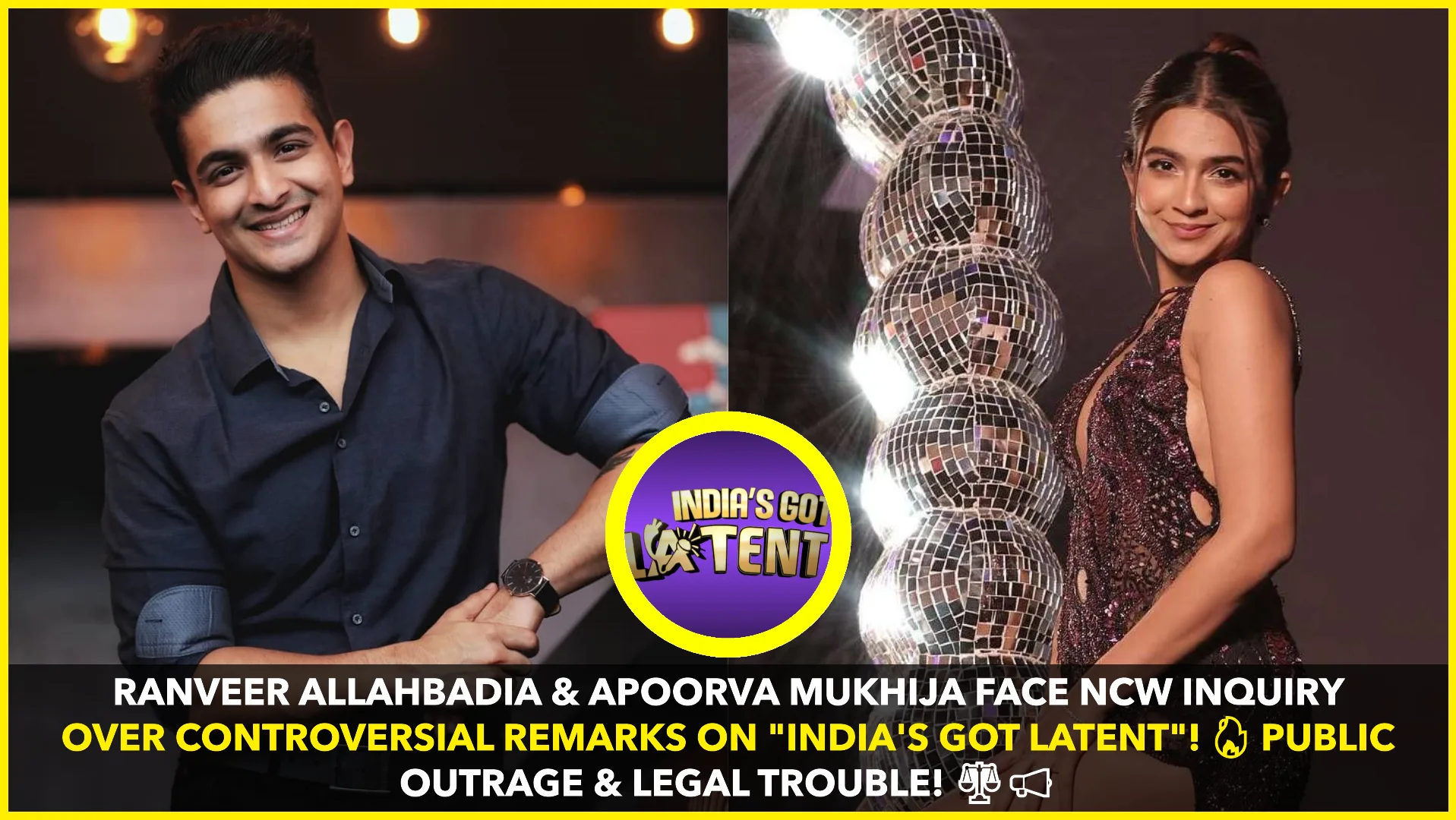 Ranveer Allahbadia & Apoorva Mukhija Face NCW Inquiry Over Controversial Remarks on "India's Got Latent"