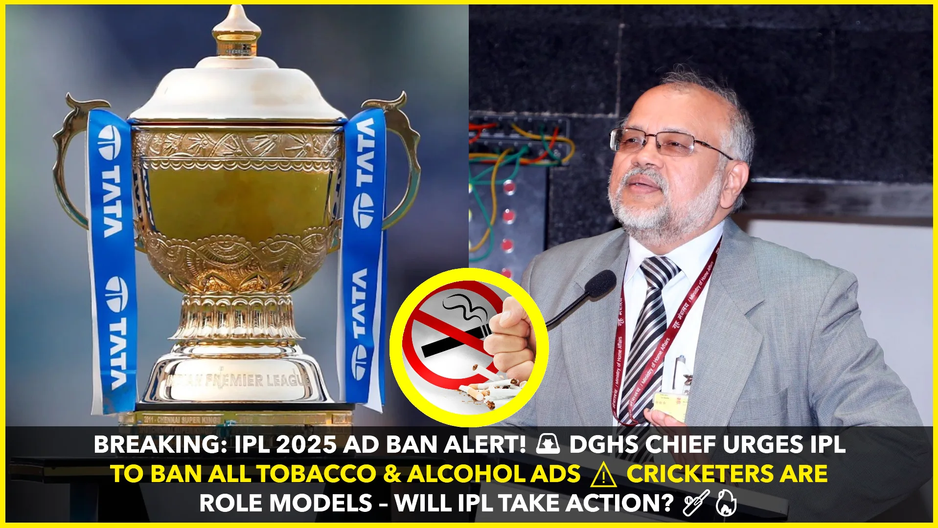 IPL 2025: Health Services Chief Urges Ban on Tobacco and Alcohol Ads