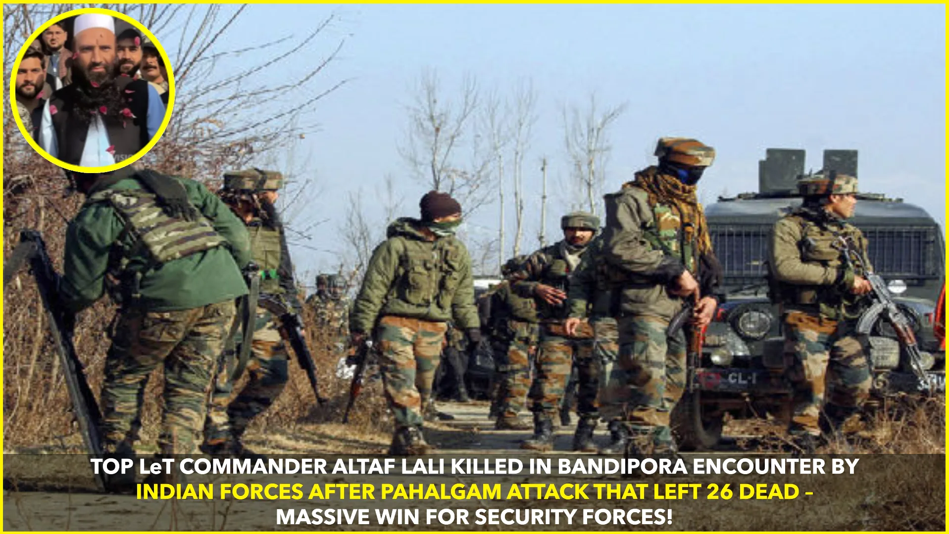 Top Lashkar-e-Taiba Commander Altaf Lali Killed in Bandipora Encounter Amid Ongoing Crackdown