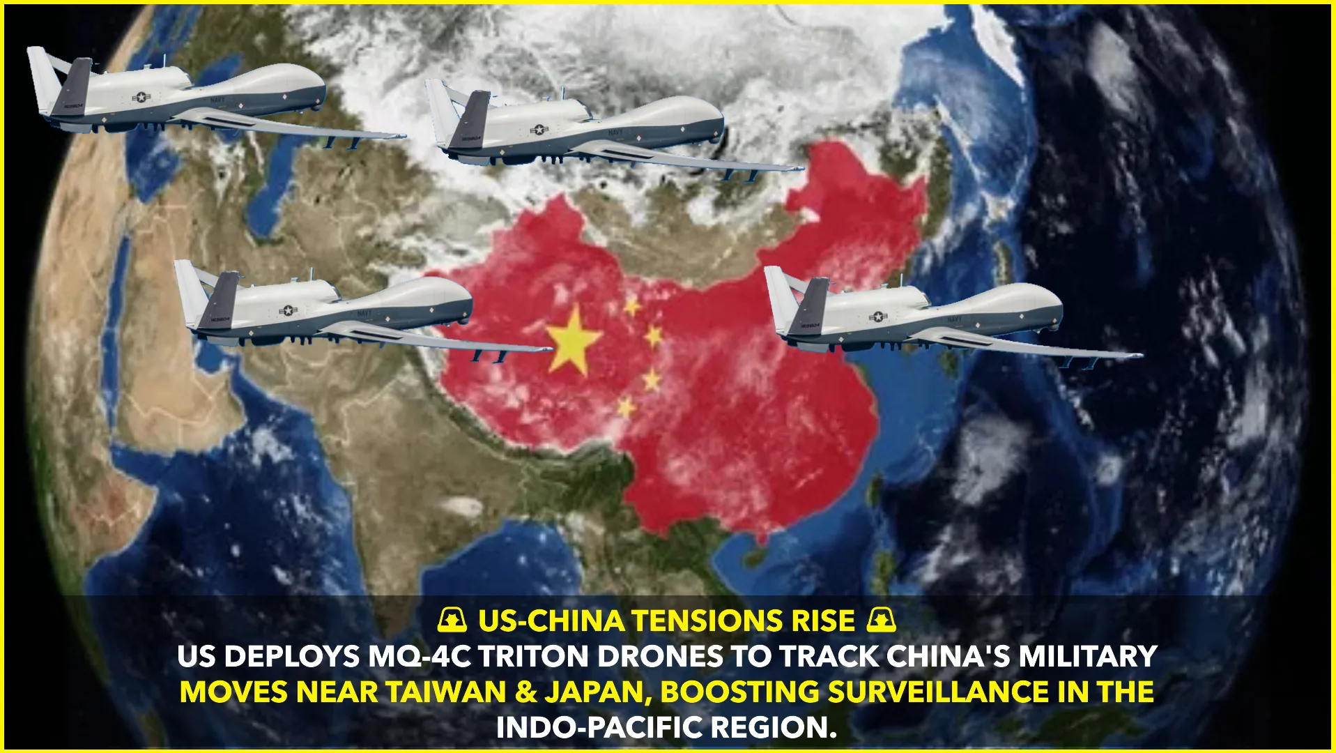 US Deploys Long-Range MQ-4C Triton Drones to Monitor China’s Military Activity Near Taiwan and Japan