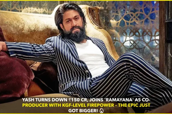 Yash Declines Massive Paycheck, Joins ‘Ramayana’ as Co-Producer with KGF-Level Firepower Yash Declines Massive Paycheck, Joins 'Ramayana' as Co-Producer with KGF-Level Firepower