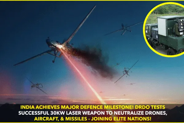 India Joins Elite League with Successful Test of Indigenous Laser Weapon System India Joins Elite League with Successful Test of Indigenous Laser Weapon System