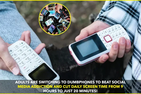 As Social Media Addiction Rises, Adults Turn to Dumbphones to Reclaim Focus and Real-Life Connection As Social Media Addiction Rises, Adults Turn to Dumbphones to Reclaim Focus and Real-Life Connection