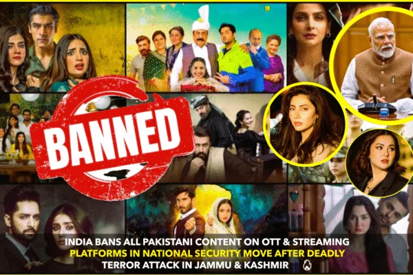 India Bans All Pakistani Content on OTT Platforms Citing National Security Concerns India Bans All Pakistani Content on OTT Platforms Citing National Security Concerns