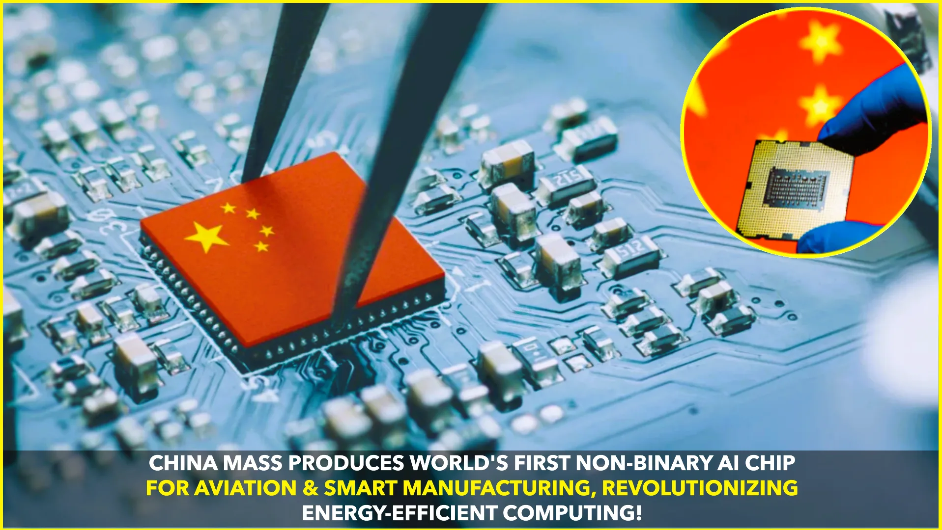 China Begins Mass Production of World’s First Non-Binary AI Chip for Aviation and Smart Manufacturing