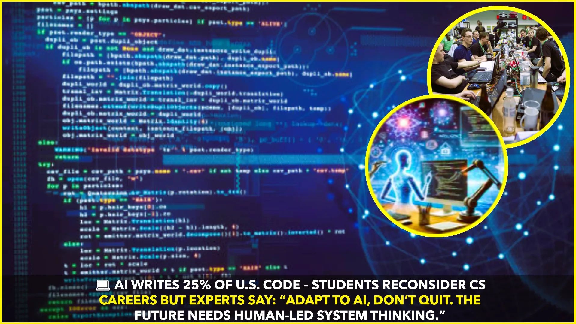 AI Writes 25% of U.S. Code: Students Rethink Computer Science Careers