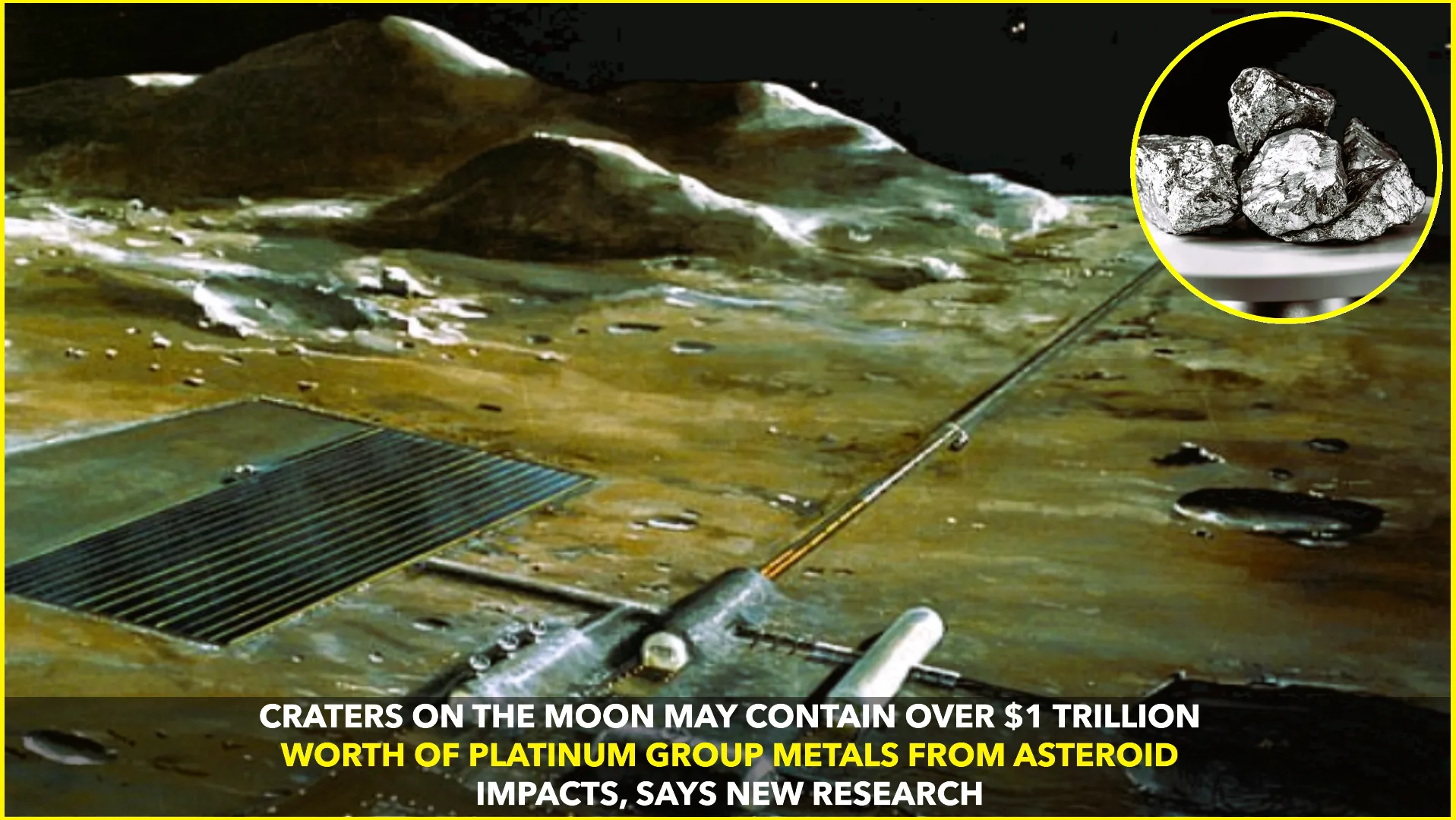 Craters on the Moon May Hold Over $1 Trillion in Platinum Group Metals: Study Suggests Asteroid Impacts Created Valuable Deposits