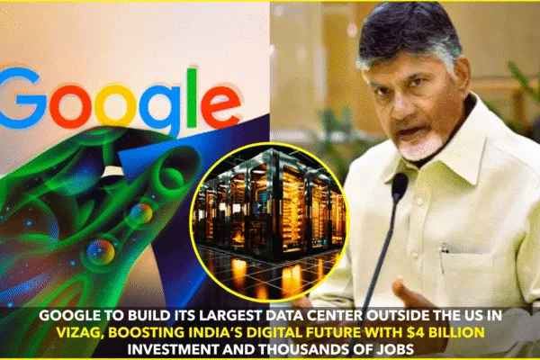 Google to Set Up $4 Billion Data Center in Vizag, Says Andhra CM Google to Set Up $4 Billion Data Center in Vizag, Says Andhra CM