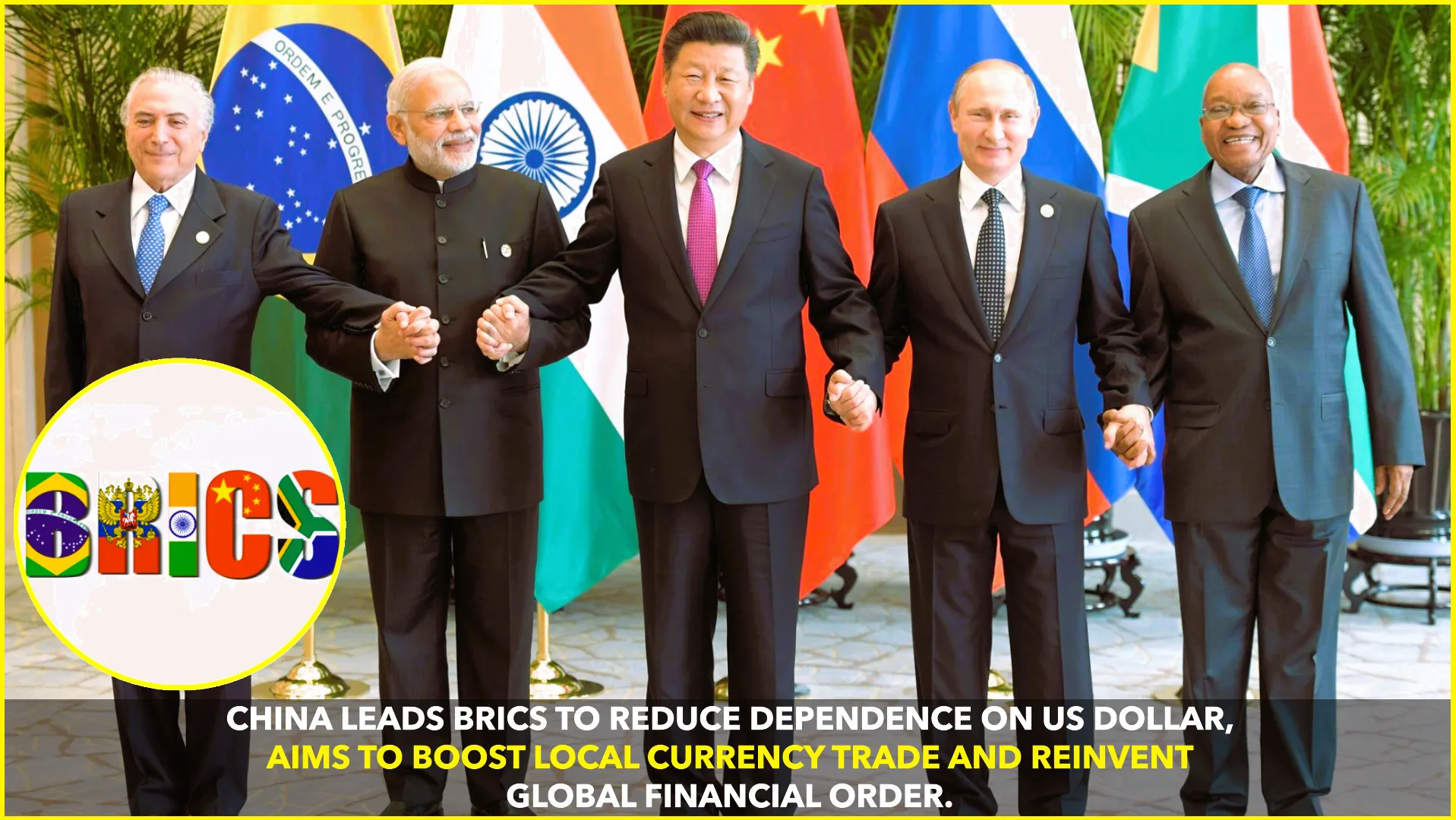 China Urges BRICS to Reduce Dollar Dependence, Reshape Global Trade System