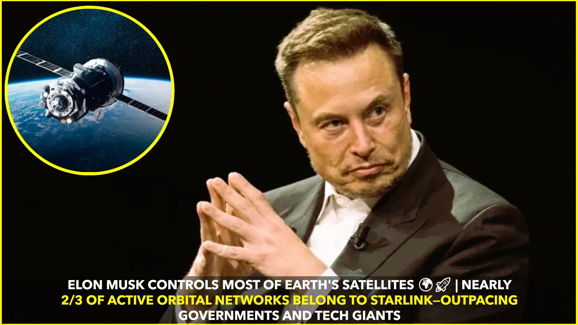 Elon Musk Controls Nearly Two-Thirds of Earth’s Active Satellites: A New Era of Space Power