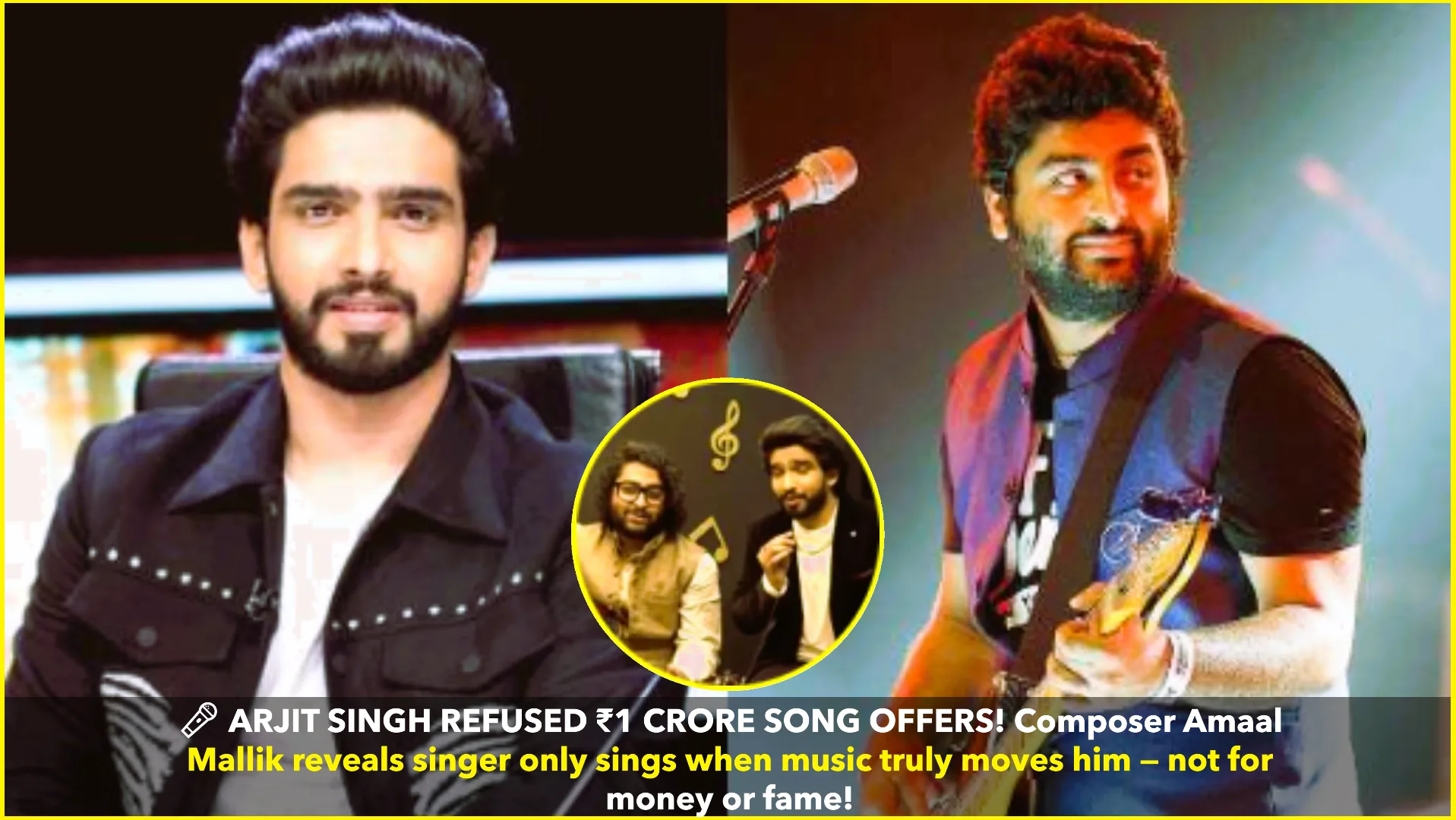 Arijit Singh Turned Down ₹1 Crore Songs for Artistry, Not Money: Amaal Mallik Reveals