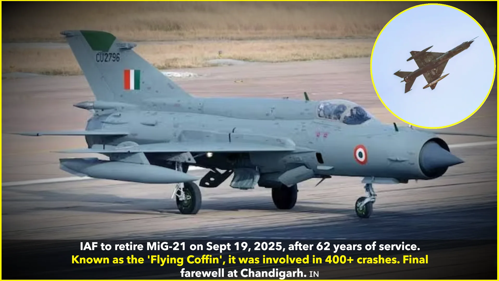 MiG-21 to Retire After 62 Years of Service: A Final Goodbye on September 19, 2025