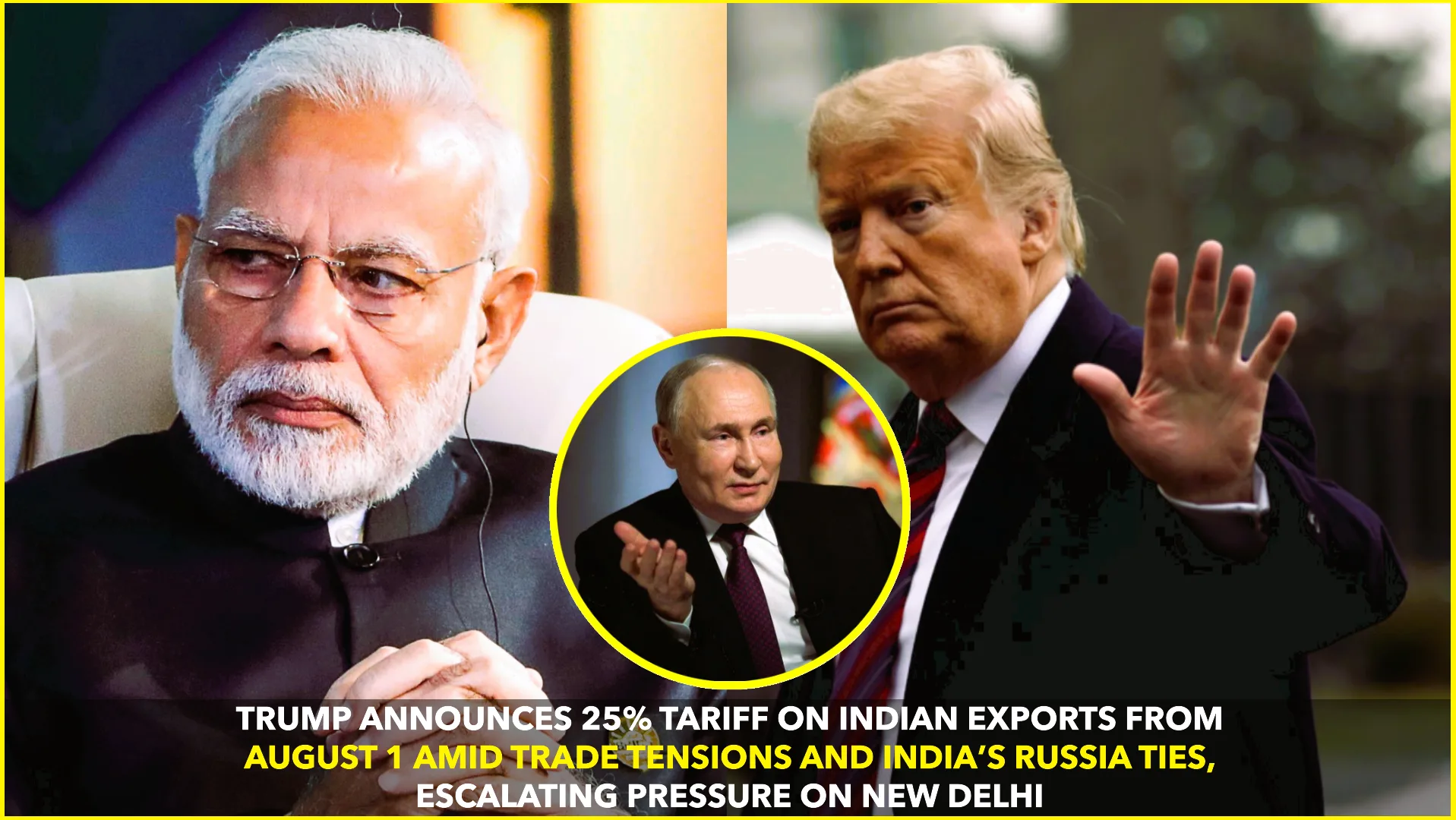 🇺🇸 Trump Slaps 25% Tariff on Indian Exports Amid Trade Tensions