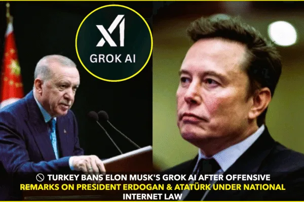 Turkey Bans Elon Musk’s Grok AI Over Offensive Remarks Against Erdogan and Atatürk Turkey Bans Elon Musk's Grok AI Over Offensive Remarks Against Erdogan and Atatürk