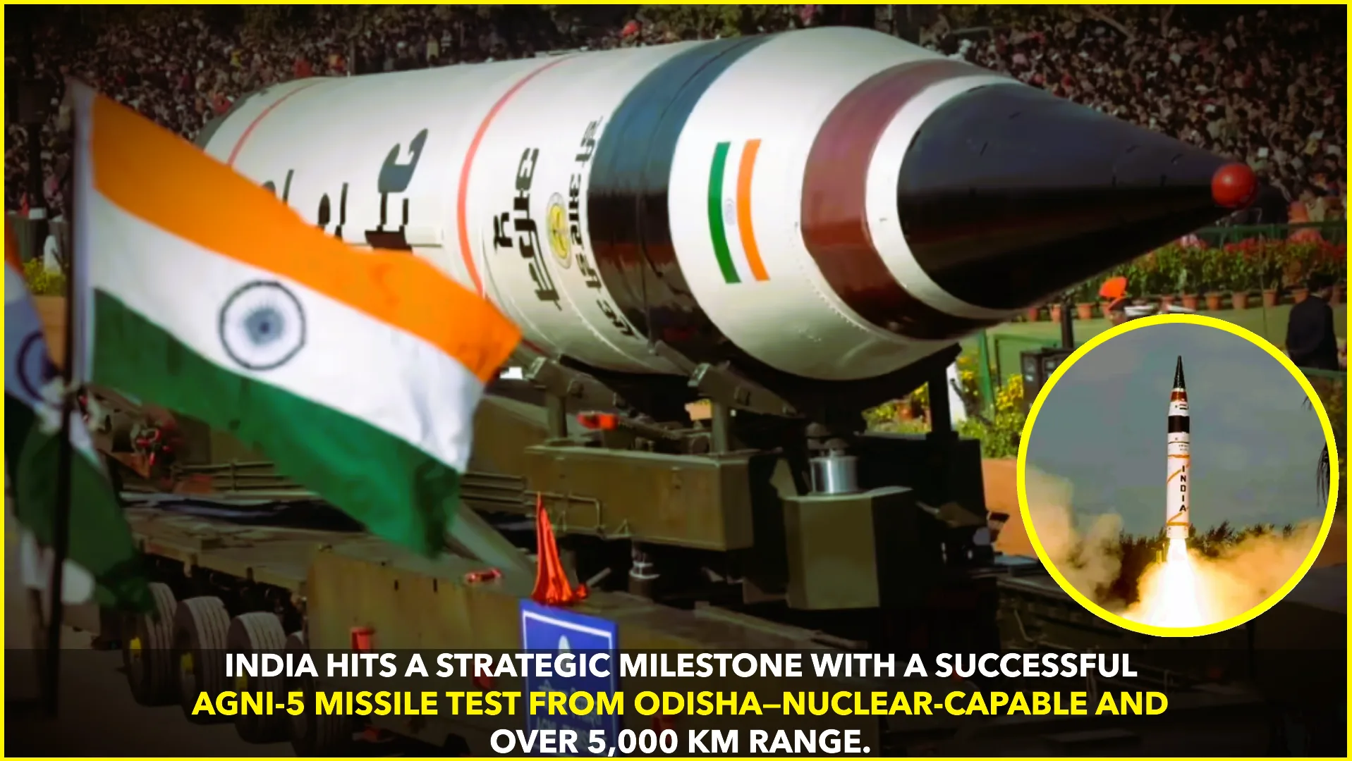 India's Historic Agni-5 Missile Test: A Strategic Leap Forward