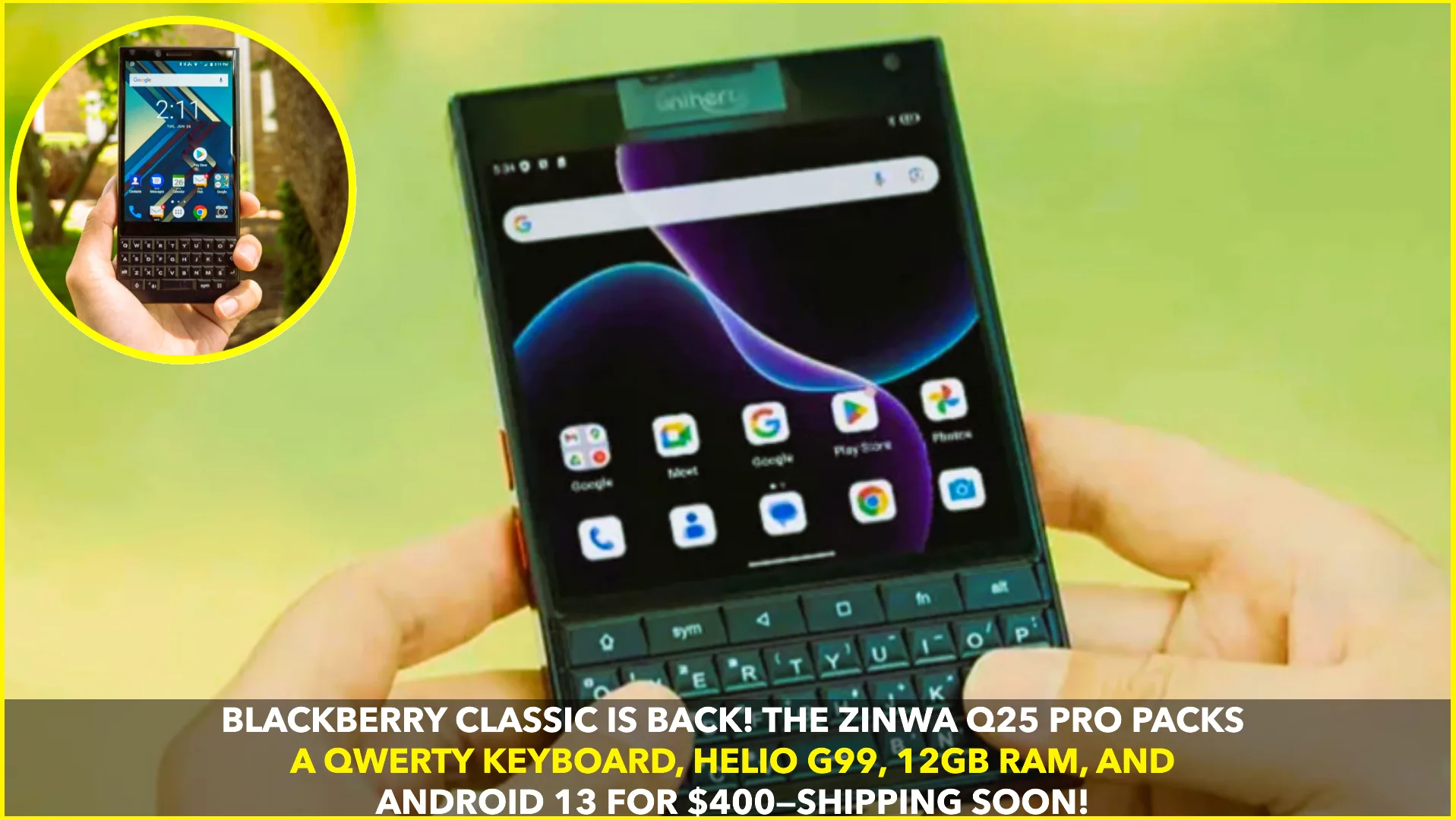 Zinwa Q25 Pro: BlackBerry Classic Revived for Android