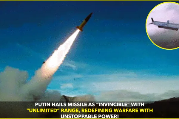 Putin Promotes “Invincible” Missile with “Unlimited” Range Putin Promotes “Invincible” Missile with “Unlimited” Range