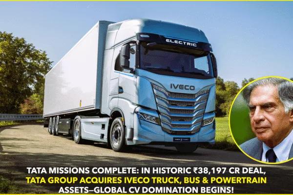 Tata Group Acquires Iveco in ₹38,197 Crore Deal, Expands Global Commercial Vehicle Presence Tata Group Acquires Iveco in ₹38,197 Crore Deal, Expands Global Commercial Vehicle Presence