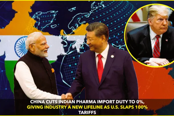 China’s Zero Duty Boosts Indian Pharma Exports