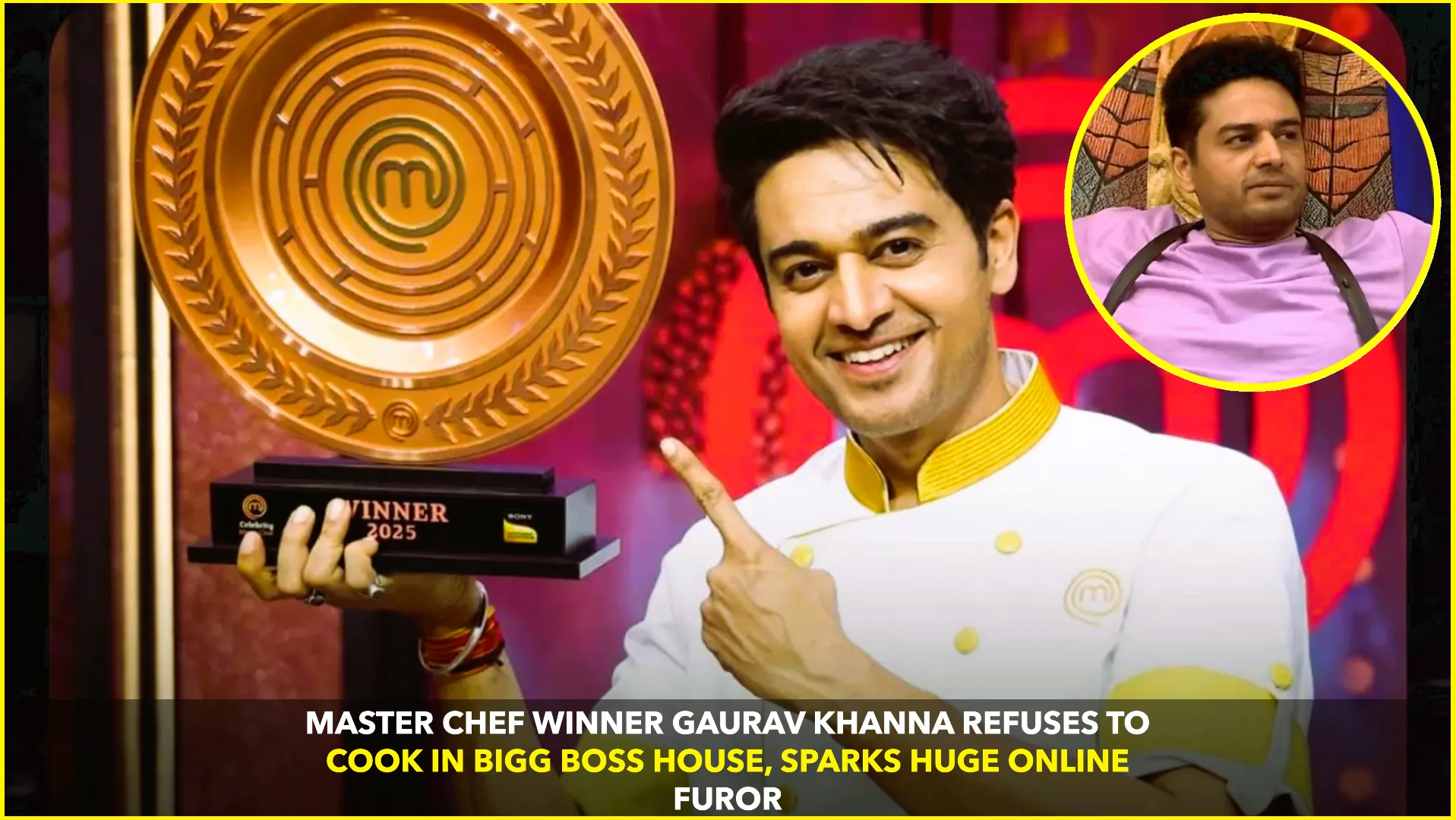 Bigg Boss 19: Gaurav Khanna Faces Backlash After Refusing Cooking Duties Despite MasterChef Win