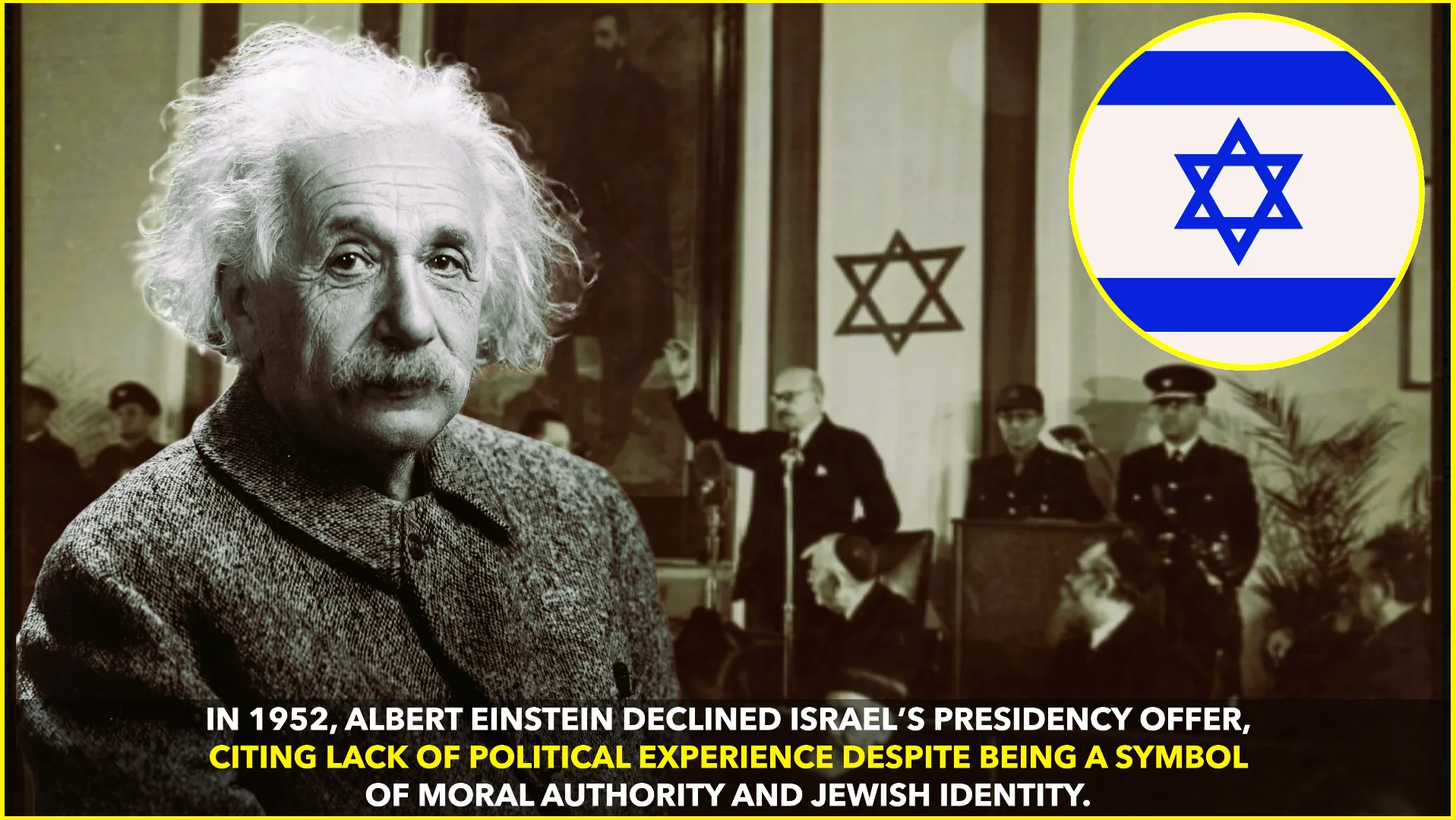 Albert Einstein Declined Israel’s Presidential Offer in 1952