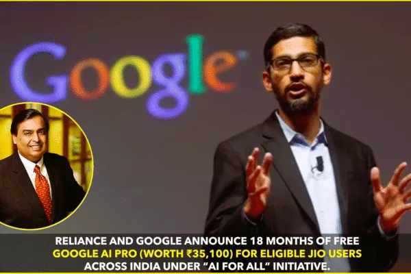 Reliance & Google Unite to Offer 18 Months of Free Google AI Pro for Jio Users