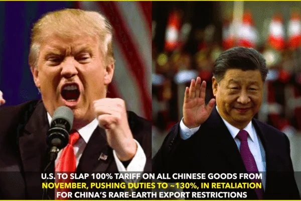 US PRESIDENT TRUMP TO IMPOSE 100% TARIFF ON CHINESE IMPORTS FROM NOVEMBER US PRESIDENT TRUMP TO IMPOSE 100% TARIFF ON CHINESE IMPORTS FROM NOVEMBER