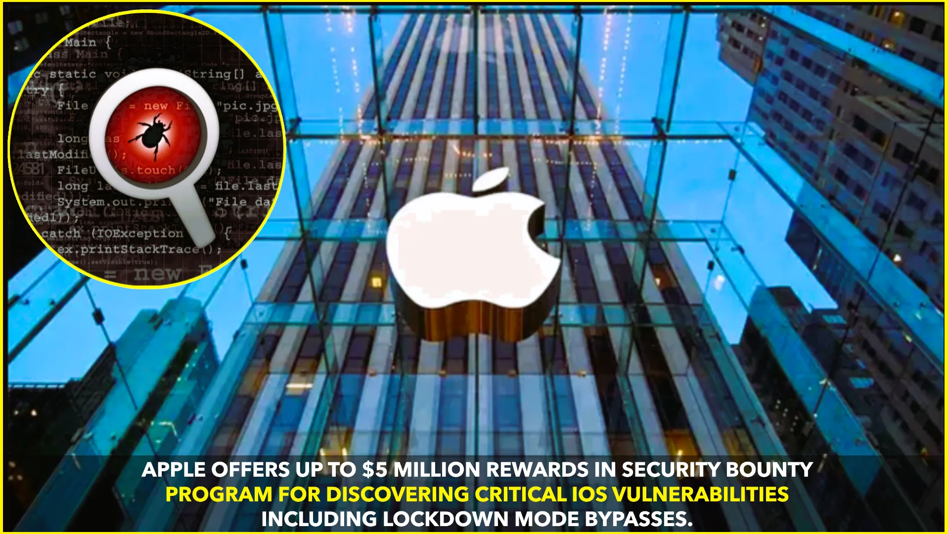 Apple Expands Bug Bounty to $5 Million for Critical iOS Flaws