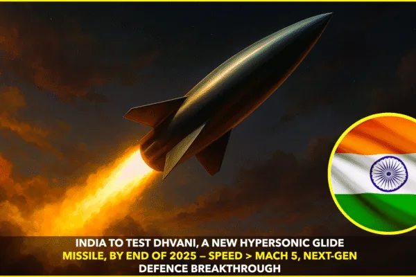 India’s Hypersonic Leap: Dhvani Missile Readies for Test India’s Hypersonic Leap: Dhvani Missile Readies for Test