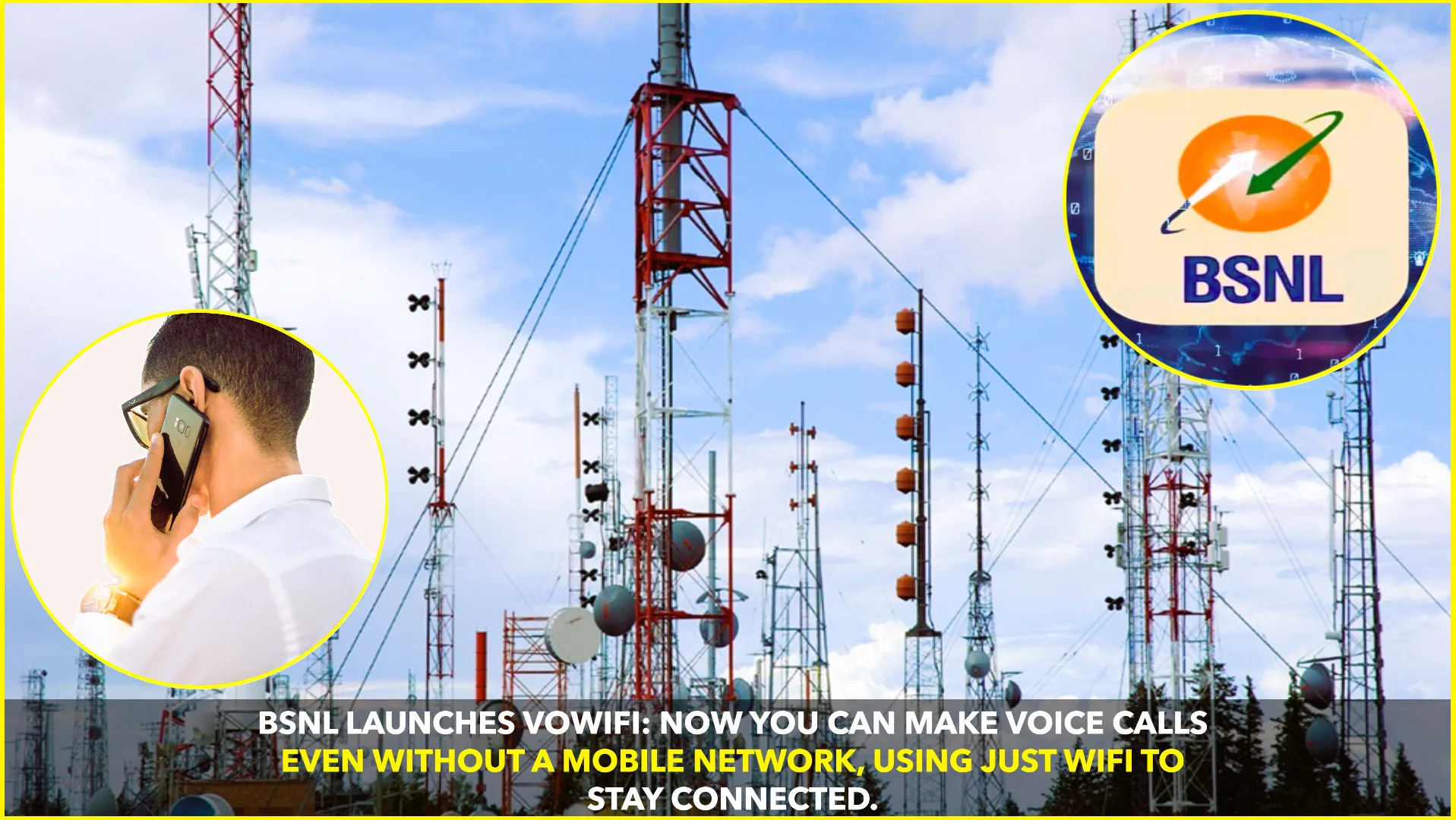 BSNL Unveils Voice Calls Without Mobile Network — A Game Changer