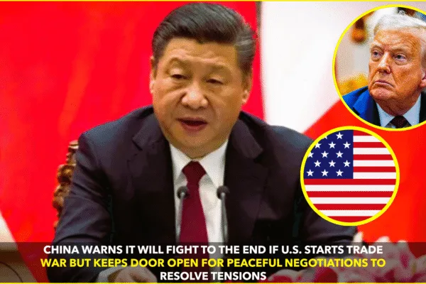 China Warns of Trade War, Keeps Door Open for Talks China Warns of Trade War, Keeps Door Open for Talks