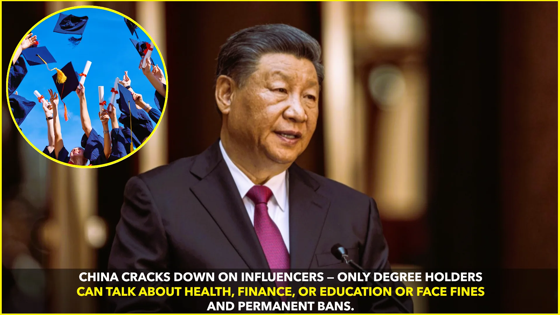 China Rolls Out Strict Rules for Influencers: Degrees Now Mandatory